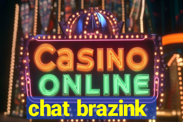 chat brazink